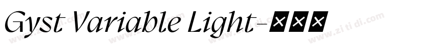 Gyst Variable Light字体转换